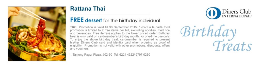 Free Dessert For Your Birthday at Rattana Thai Restaurant with Diners Club