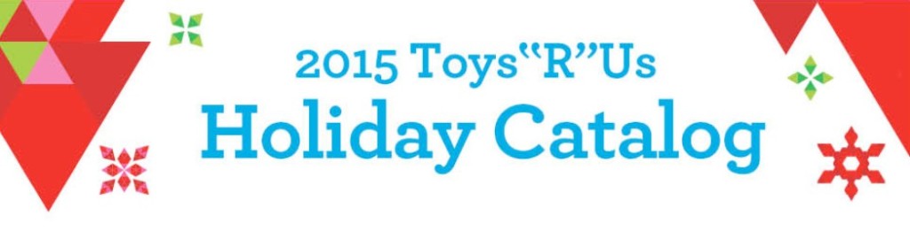 FREE 2015 ToysRUs Holiday Catalog in USA