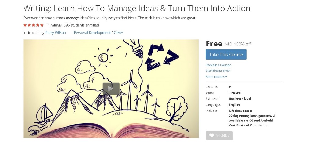 FREE Udemy Course on Writing Learn How To Manage Ideas & Turn Them Into Action