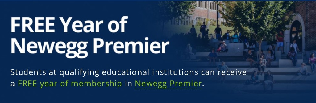 FREE Year of Newegg Premier for Students