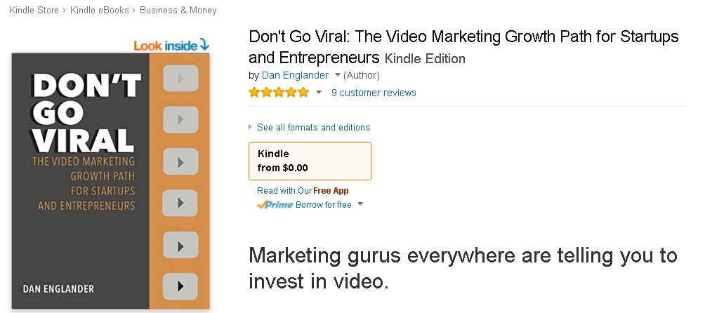 Free @ Amazon Don't Go Viral The Video Marketing Growth Path for Startups and Entrepreneurs 1