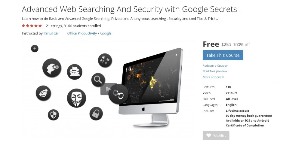 FREE Udemy Course on Advanced Web Searching And Security with Google Secrets !