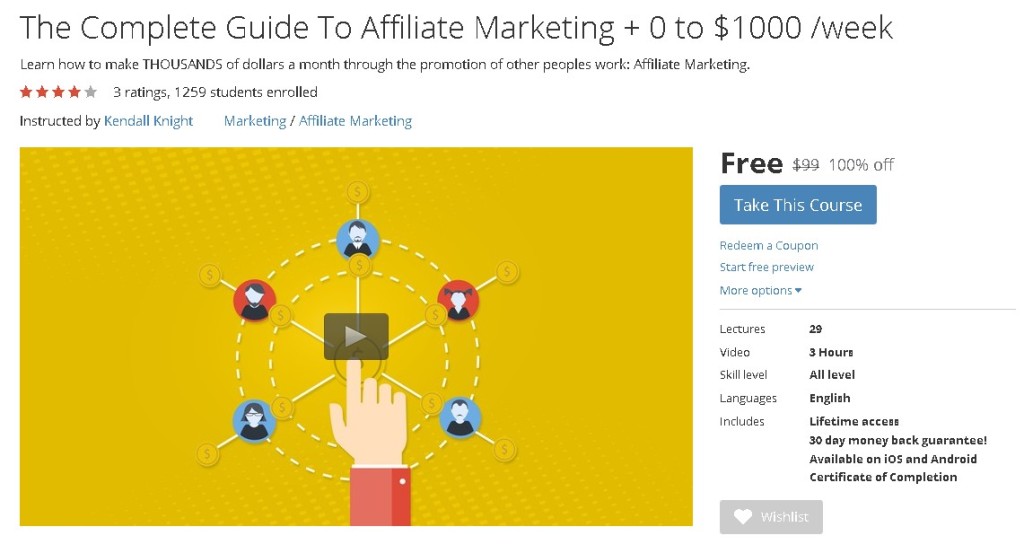 FREE Udemy Course on The Complete Guide To Affiliate Marketing + 0 to $1000 week