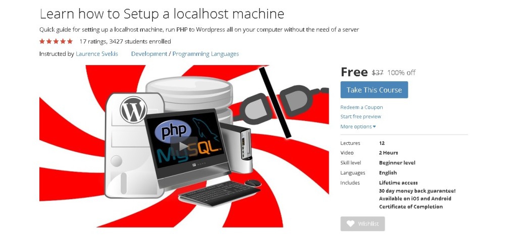 Free Udemy Course on Learn how to Setup a localhost machine