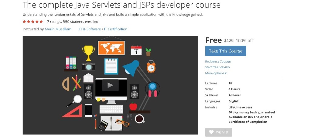 Free Udemy Course on The complete Java Servlets and JSPs developer course