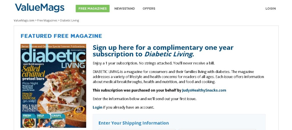 Sign up here for a complimentary one year subscription to Diabetic Living Magazine