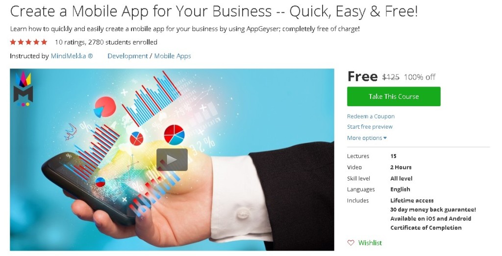 Free Udemy Course on Create a Mobile App for Your Business -- Quick, Easy & Free!