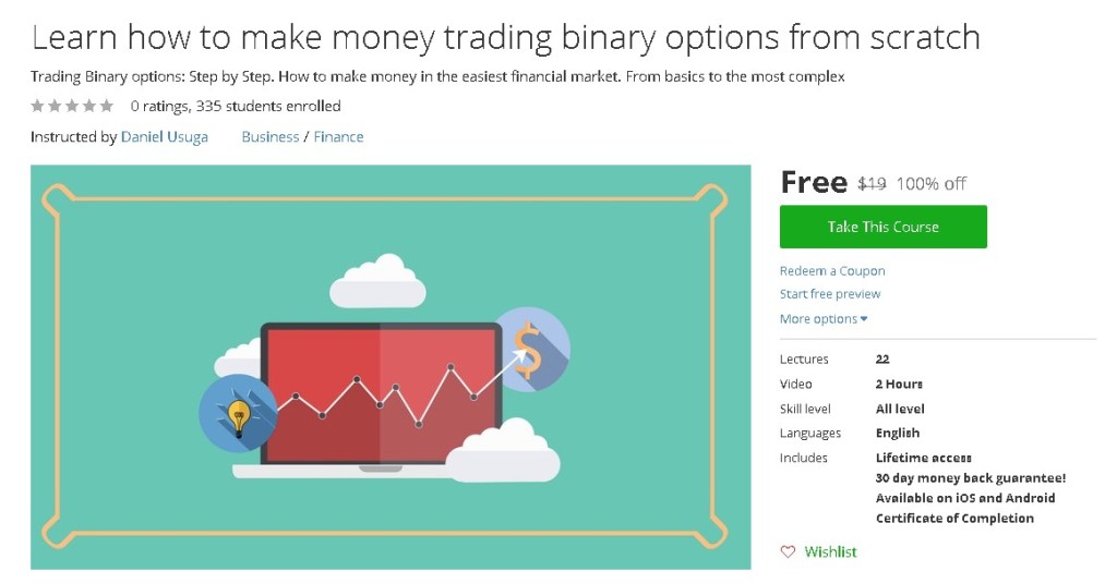 Free Udemy Course on Learn how to make money trading binary options from scratch