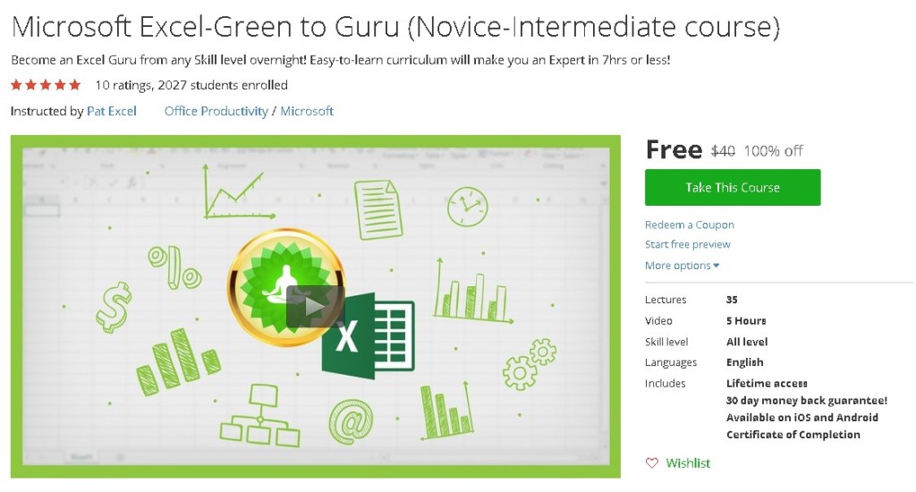 Free Udemy Course on Microsoft Excel-Green to Guru (Novice-Intermediate course)