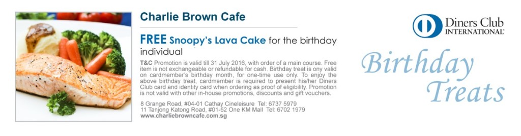 FREE Snoopy's Lava Cake for the birthday individual with Diners Singapore