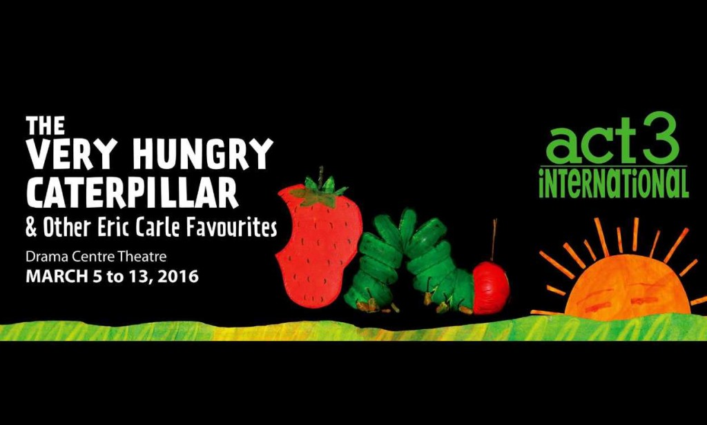 Win ickets for the play - The Very Hungry Caterpillar and Other Eric Carle Favourites at Popular Book Company Pte Ltd