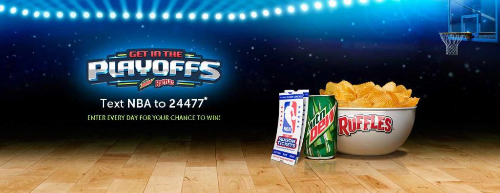 RUFFLES® MTN DEW® “GET IN THE PLAYOFFS” PROMOTION