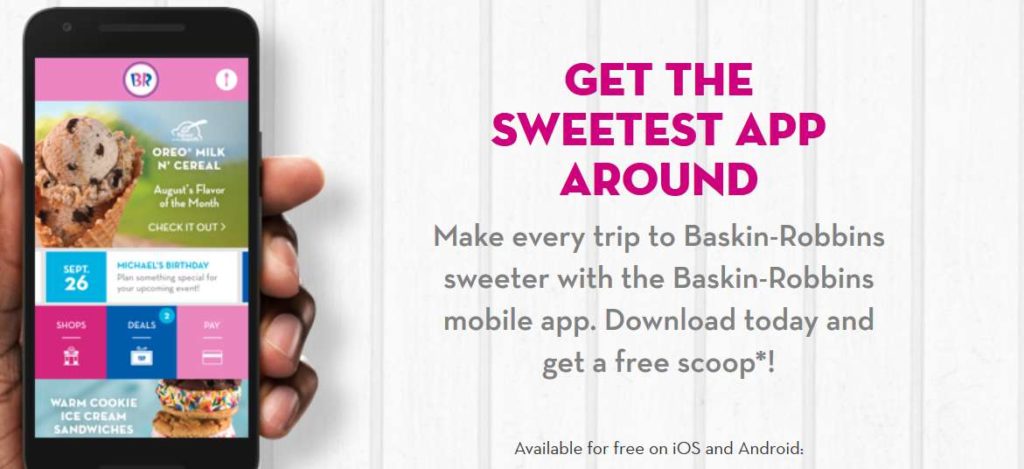 Get a free scoop at Baskin-Robbins