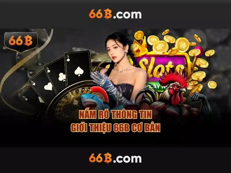 66B – Trải Nghiệm Săn Cá Đổi Thưởng Cực Hot Hiện Nay - 66B