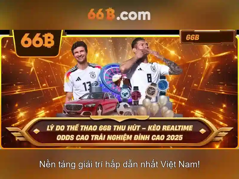 66B – Trang Chủ 66B Uy Tín Không, Trải Nghiệm Chơi Slot Đỉnh Cao 2026 - 66B