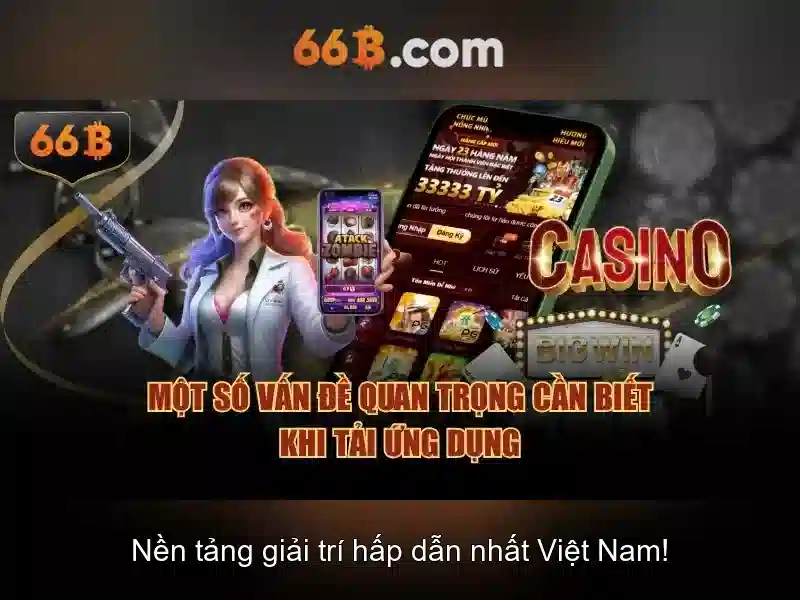 66b: Trải nghiệm Casino Trực Tuyến Đỉnh Cao năm 2026