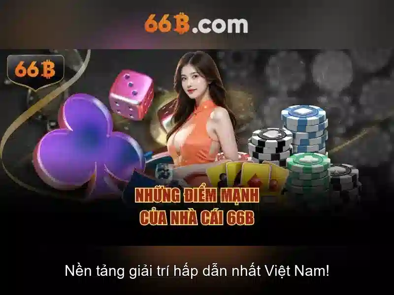  sảnh game tài xỉu 66b - 66B