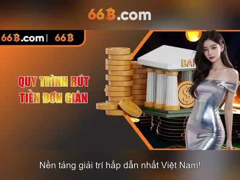 66b: Trải nghiệm Casino Trực Tuyến Đỉnh Cao năm 2026