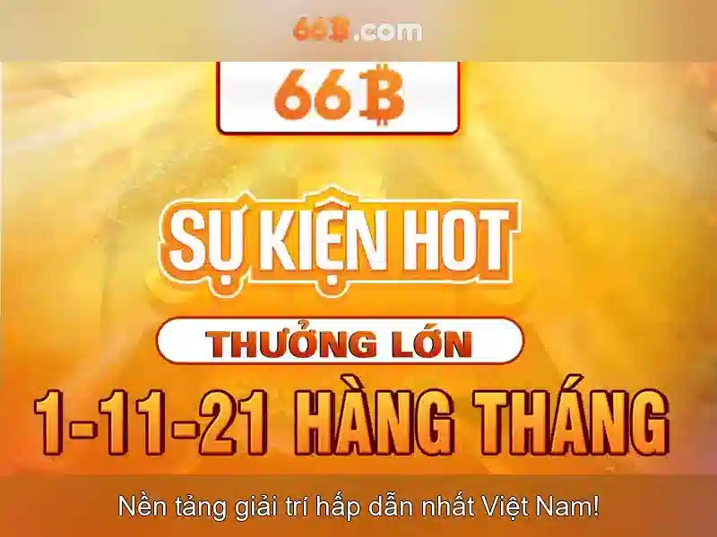  trải nghiệm Slot 66B - 66B