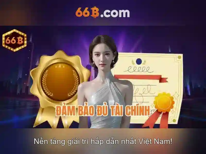 66b: Trải nghiệm Casino Trực Tuyến Đỉnh Cao năm 2026