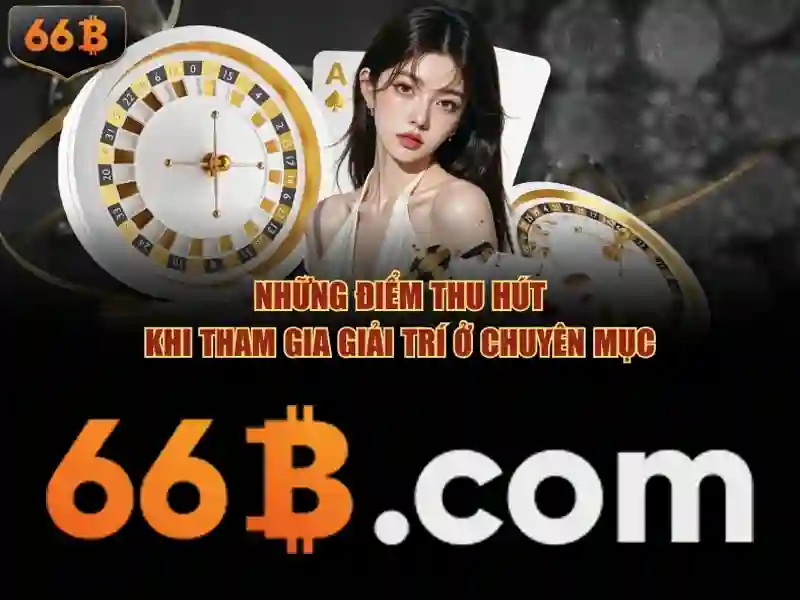 66B – Trải Nghiệm Slot Đỉnh Cao Với 66b Triều Khúc 2026 - 66B